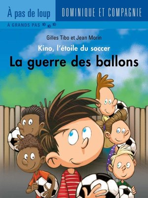 cover image of La guerre des ballons--Niveau de lecture 4